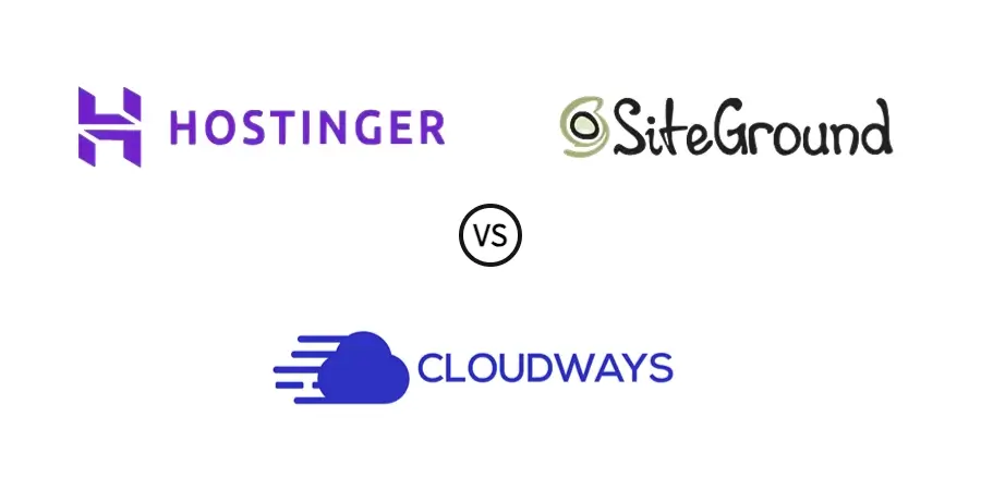 Cloudways、siteground、hostinger 主机对比